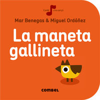 la maneta gallineta