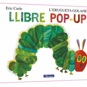 L'erugueta golafre Pop-up