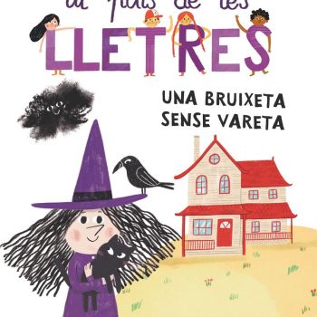 Una bruixeta sense bareta